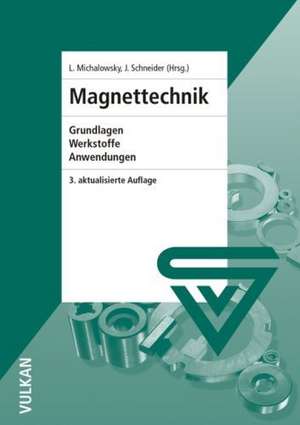 Magnettechnik de Lothar Michalowski