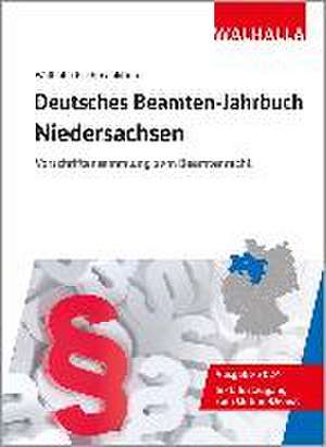 Deutsches Beamten-Jahrbuch Niedersachsen 2024 de Walhalla Fachredaktion