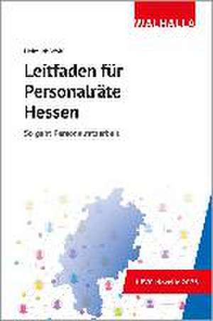 Leitfaden für Personalräte Hessen de Helmuth Wolf