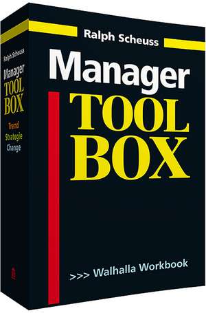 Manager TOOL-BOX: Trend - Strategie - Change inkl. E-Book de Ralph Scheuss