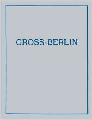 Gross-Berlin de Markus Tubbesing