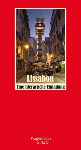 Lissabon - Eine literarische Einladung de Gaby Wurster