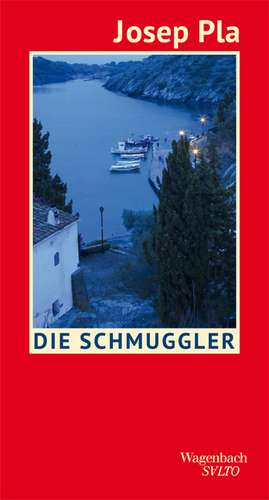 Die Schmuggler de Josep Pla