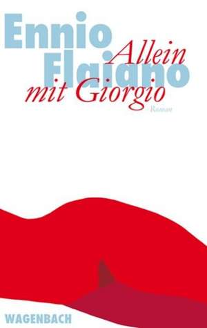 Allein mit Giorgio de Ennio Flaiano