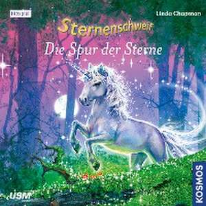 Sternenschweif (Folge 45): Die Spur der Sterne de Linda Chapman