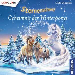 Sternenschweif (Folge 55): Geheimnis der Winterponys de Linda Chapman