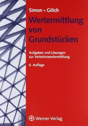 Wertermittlung von Grundstücken de Thore Simon