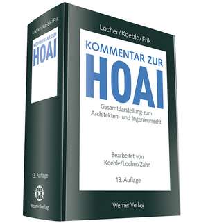 Kommentar zur HOAI de Horst Locher