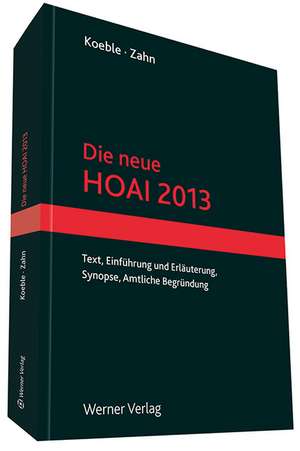 Die neue HOAI 2013 de Wolfgang Koeble