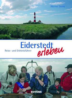 Eiderstedt erleben de Werner Siems