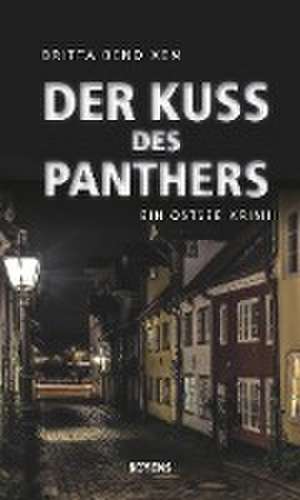 Der Kuss des Panthers de Britta Bendixen