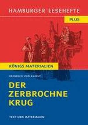 Der zerbrochne Krug (Textausgabe mit Variant) de Heinrich Von Kleist