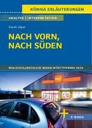 Nach vorn, nach Süden - Textanalyse und Interpretation de Sarah Jäger