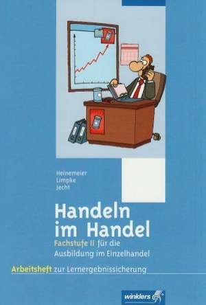 Handeln im Handel. Fachsstufe 2. Arbeitsheft