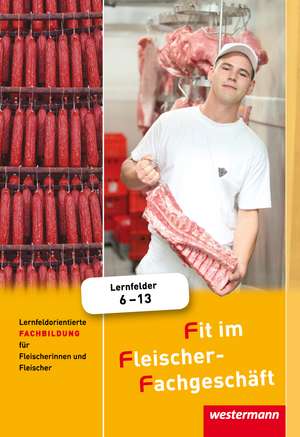 Fit im Fleischer-Fachgeschäft. Schulbuch de Hans Grum