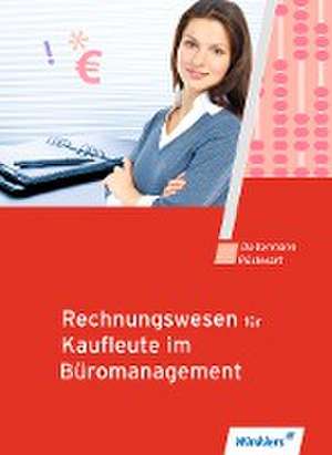 Rechnungswesen für Rechnungswesen für Bürokaufleute. Schulbuch de Manfred Deitermann