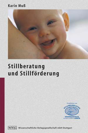 Stillberatung und Stillförderung de Karin Muß