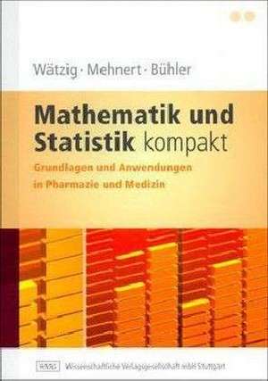 Mathematik und Statistik kompakt de Hermann Wätzig