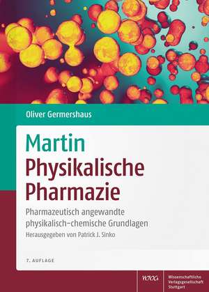 Martin Physikalische Pharmazie de Patrick J. Sinko