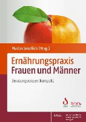 Ernährungspraxis Frauen und Männer de Martin Smollich