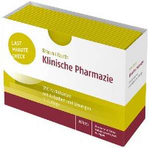 Last Minute Check - Klinische Pharmazie de Christina Braun