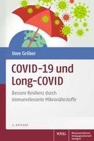 COVID-19 und Long-COVID de Uwe Gröber