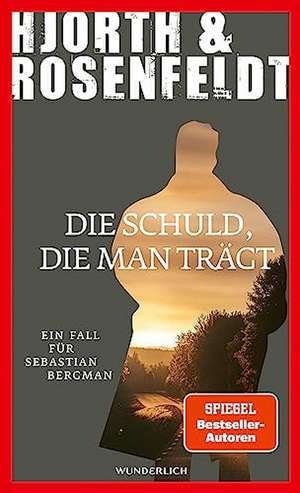 Die Schuld, die man trägt de Michael Hjorth