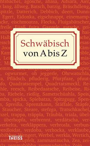 Schwäbisch von A bis Z de Gerhard Widmann