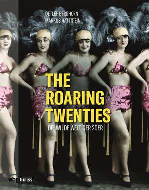 The Roaring Twenties de Detlef Berghorn