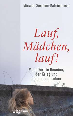 Lauf, Mädchen, lauf! de Mirsada Simchen