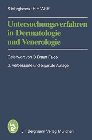 Untersuchungsverfahren in Dermatologie und Venerologie de O. Braun-Falco