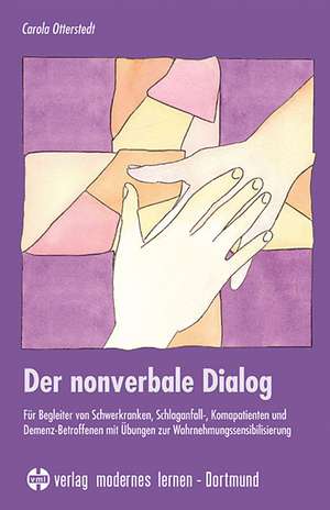 Der nonverbale Dialog de Carola Otterstedt