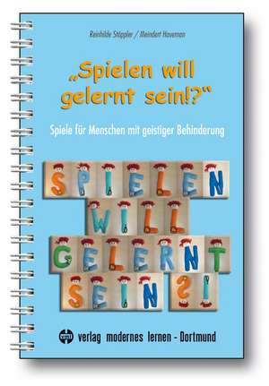 "Spielen will gelernt sein!?" de Reinhilde Stöppler