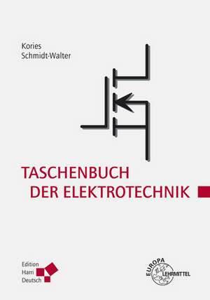 Taschenbuch der Elektrotechnik de Ralf Rüdiger Kories