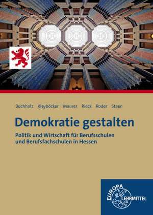 Demokratie gestalten - Hessen de Conrad Buchholz