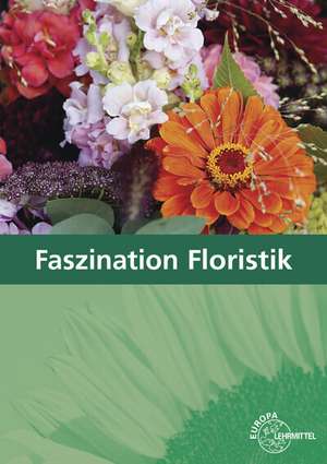 Faszination Floristik de Heike Damke-Holtz