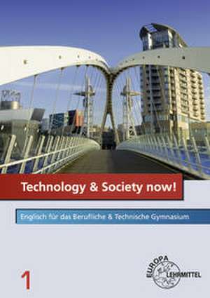 Technology & Society now! de Ursula Debold