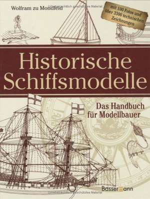 Historische Schiffsmodelle de Wolfram zu Mondfeld