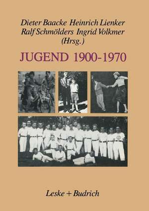 Jugend 1900–1970: Zwischen Selbstverfügung und Deutung de Dieter Baacke