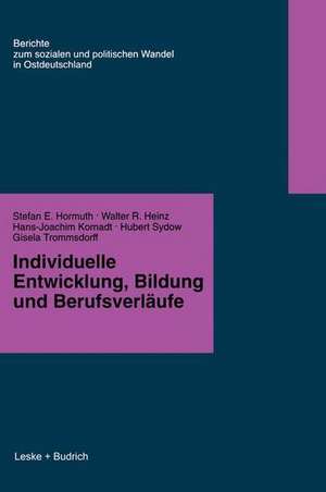 Individuelle Entwicklung, Bildung und Berufsverfäufe de Stefan E. Hormuth