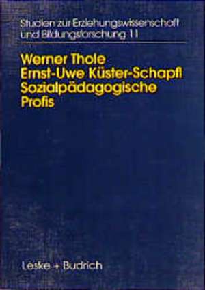 Sozialpädagogische Profis: Beruflicher Habitus, Wissen und Können von PädagogInnen in der außerschulischen Kinder- und Jugendarbeit de Werner Thole