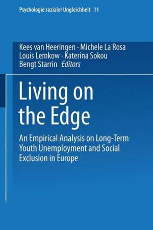 Living on the Edge: An Empirical Analysis on Long-Term Youth Unemployment and Social Exclusion in Europe de Thomas Kieselbach