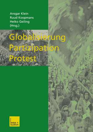 Globalisierung — Partizipation — Protest de Ansgar Klein