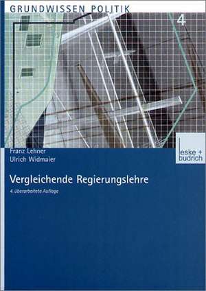 Vergleichende Regierungslehre de Franz Lehner