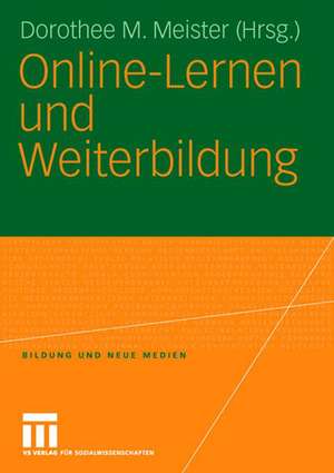 Online-Lernen und Weiterbildung de Dorothee M. Meister