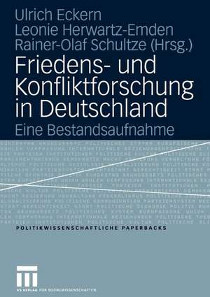 Friedens- und Konfliktforschung in Deutschland: Eine Bestandsaufnahme de Tanja Zinterer