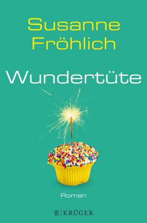 Wundertüte de Susanne Fröhlich