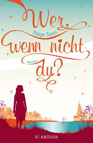 Wer, wenn nicht du? de Paige Toon