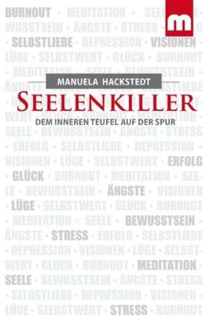 Seelenkiller de Manuela Hackstedt