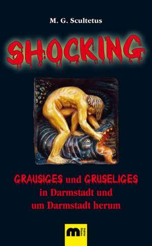 Shocking de Meinhard-Wilhelm Schulz